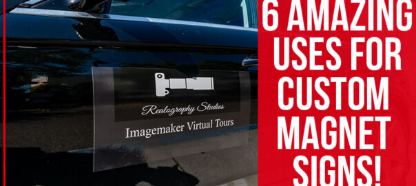 6 Amazing Uses For Custom Magnet Signs!