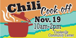 Chili Cook-off, Nov. 19, 10am-2pm.